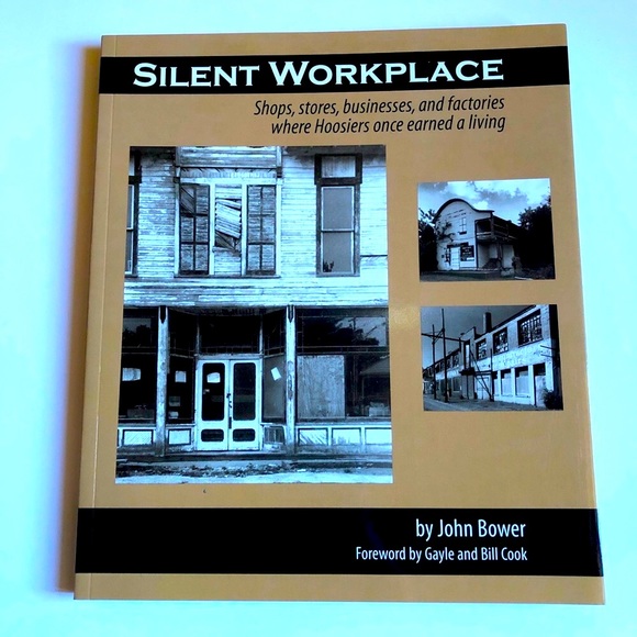 SILENT WORKPLACE Old Indiana Hoosier Businesses NEW Coffe Table Book - Picture 1 of 14